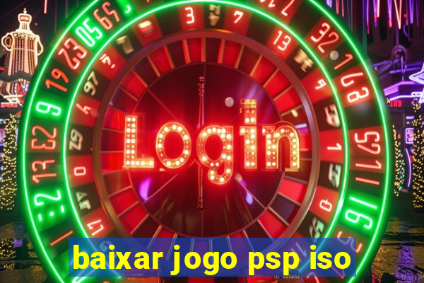 baixar jogo psp iso